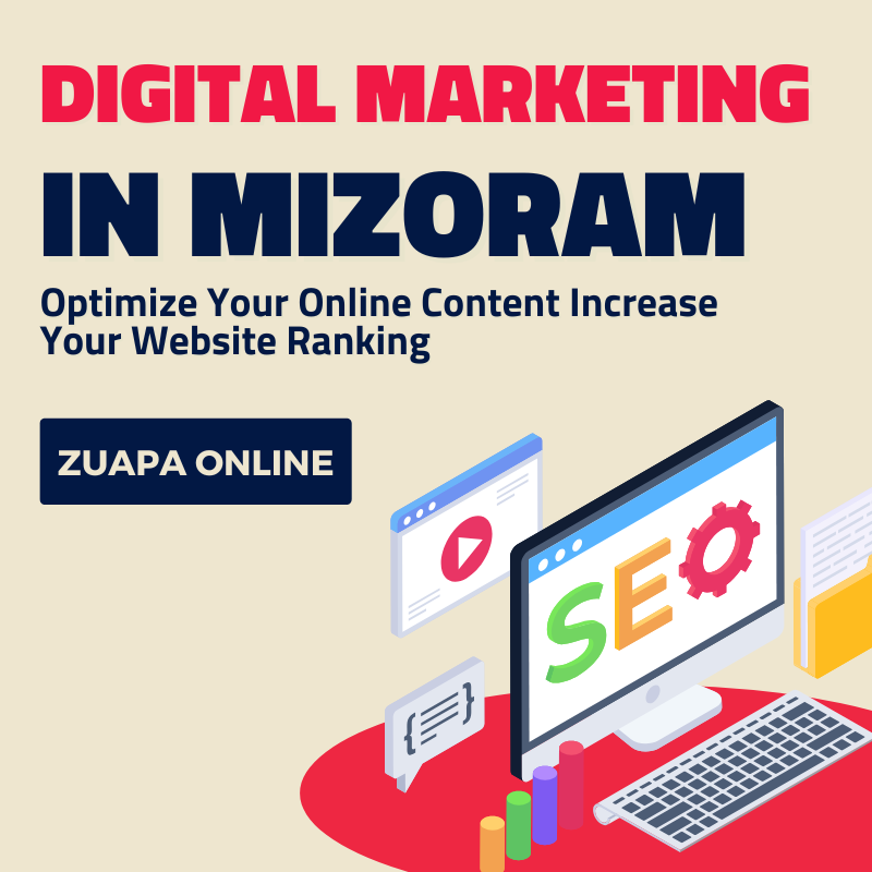 Digital Marketing Services in Mizoram by Zuapa Online